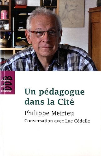 Un pédagogue dans la Cité