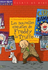 Les nouvelles enquêtes de Freddy La Truffe