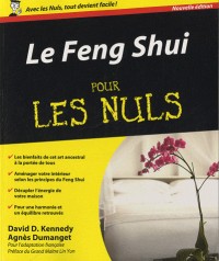 Feng Shui Pour les Nuls, 2e