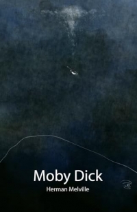 Herman Melville | Moby Dick o la Balena: traduzione di Cesare Pavese; con biografia, analisi del testo e contenuto bonus