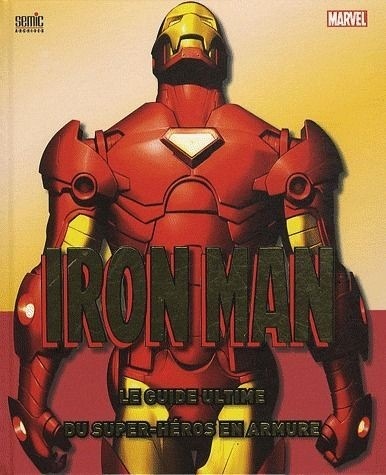 Iron Man Ultimate Guide