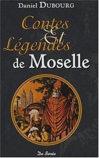 Moselle Contes et Legendes