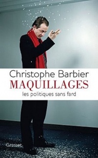 Maquillages: Les politiques sans fard