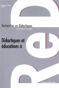 Recherches en Didactiques, n° 30 / décembre 2020: Didactiques et Educations à