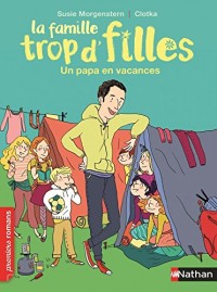 La famille trop d'filles, un papa en vacances - Roman Vie quotidienne - De 7 à 11 ans