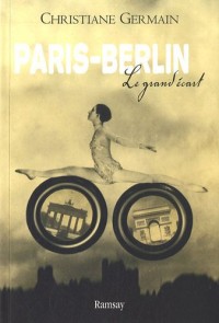 Paris-Berlin : Le grand écart