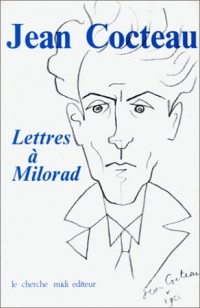 Lettres à Milorad