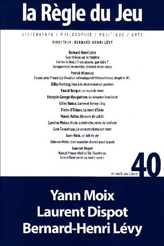 La Règle du jeu, N° 40, Mai 2009 :