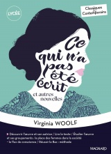 Ce qui n’a pas été écrit et autres nouvelles - Classiques et Contemporains