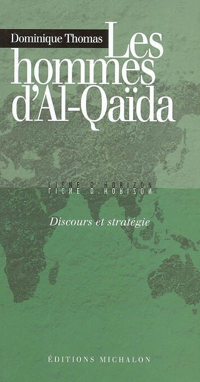 LES HOMMES D'AL-QAIDA