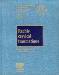 Rachis cervical traumatique