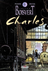 Julien Boisvert, Tome 4 : Charles