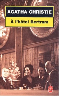 A l'hôtel Bertram