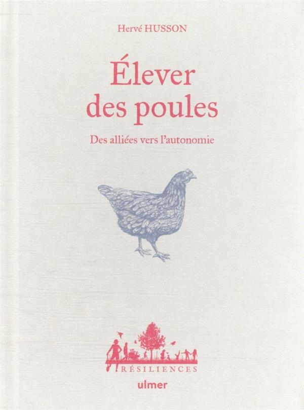Elever des poules