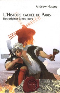 l'histoire cachée de Paris