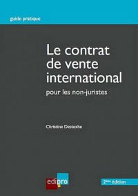 Le contrat de vente international : Pour les non-juristes