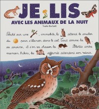 Je lis avec les animaux de la nuit