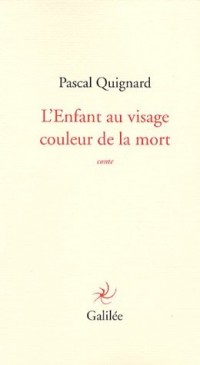 L'Enfant au visage de la couleur de la mort