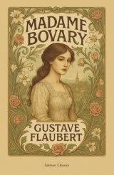 Madame Bovary: The Definitive Collector’s Edition