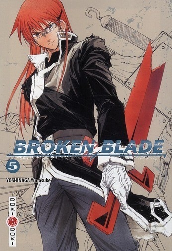 Broken Blade - Tome 05