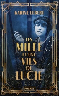 Les Mille et une vies de Lucie