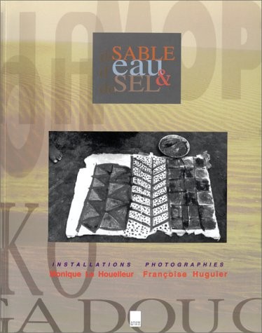 De sable, d'eau et de sel [9782876601932]