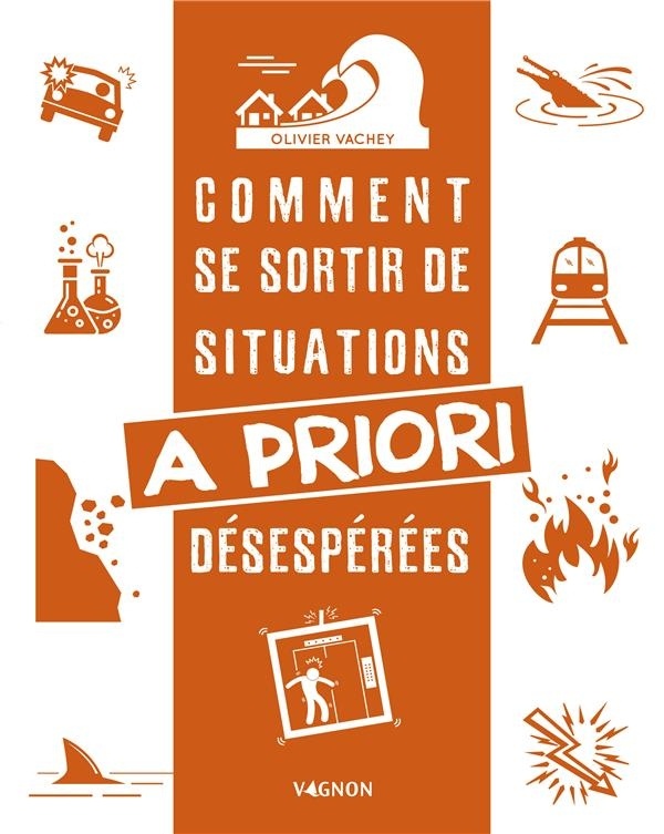 Comment Se Sortir de Situations a Priori Desesperees