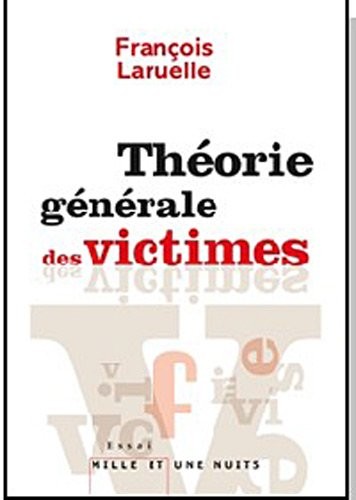 Théorie générale des victimes