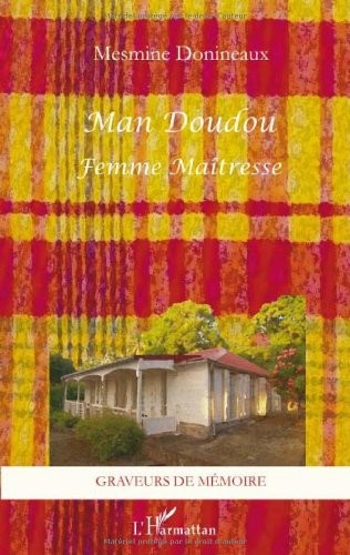 Man Doudou : Femme maîtresse