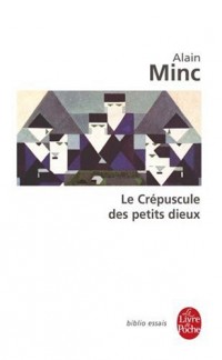 Le Crépuscules des petits dieux