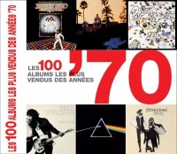 Les 100 albums les plus vendus des années '70
