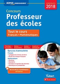 Concours Professeur des écoles - Tout le cours - Épreuves écrites - Français et Mathématiques - Concours CRPE 2018