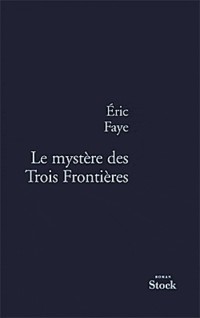 Le mystère des Trois Frontières