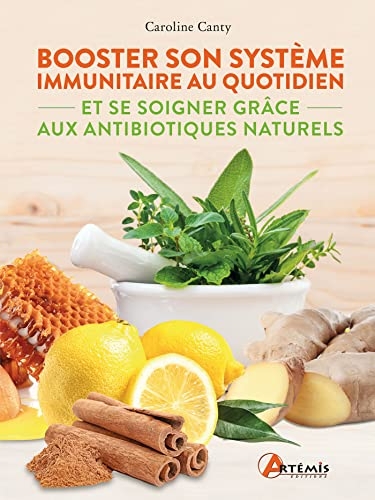 Les antibiotiques au naturel