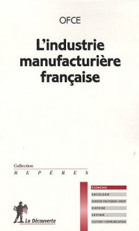 L'industrie manufacturière française