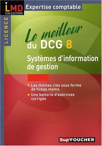 Le meilleur du DCG 8 Système d'information de gestion