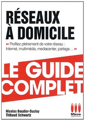 GUIDE COMPLET RESEAUX A DOMICILE