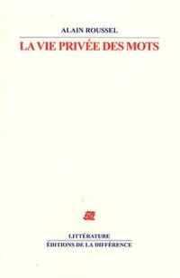 La vie privée des mots