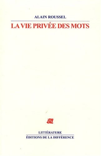 La vie privée des mots