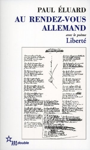 Au rendez-vous allemand : Suivi de Poésie et vérité 1942
