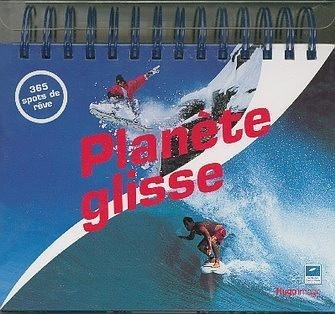 Planète Glisse : Calendrier