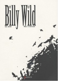 Billy Wild, Tome 2 : Le 13e cavalier