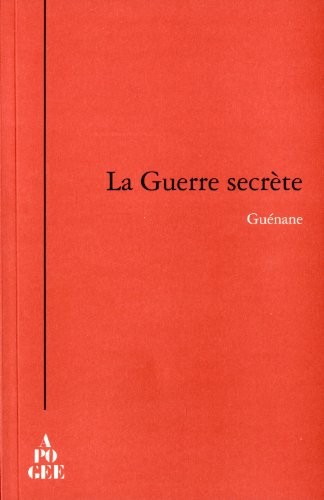 La guerre secrete