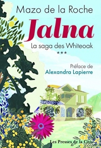 Jalna - La saga des Whiteoak Tome 3 NE (3)