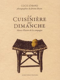 Cuisinière du dimanche : Menus-plaisir de la campagne
