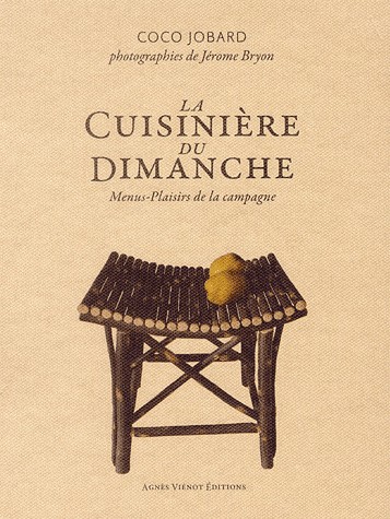 Cuisinière du dimanche : Menus-plaisir de la campagne