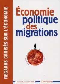 Economie politique des migrations