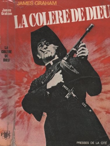 La colère de Dieu [9782868330819]