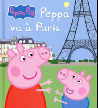 Peppa Pig - Peppa à Paris