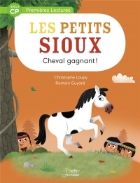 Les Petits Sioux, Tome 4 : Cheval gagnant !